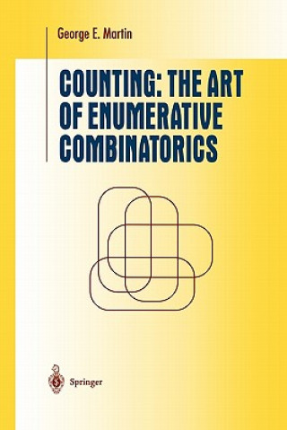 Knjiga Counting: The Art of Enumerative Combinatorics George E. Martin