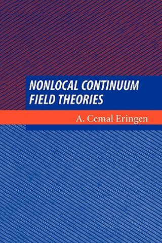 Knjiga Nonlocal Continuum Field Theories A. Cemal Eringen