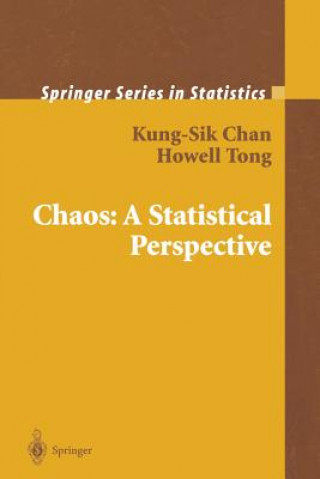 Βιβλίο Chaos: A Statistical Perspective Kung-Sik Chan