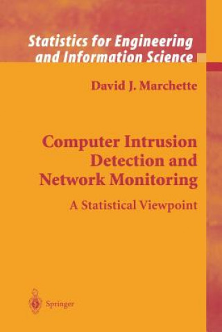 Könyv Computer Intrusion Detection and Network Monitoring David J. Marchette