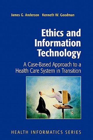 Buch Ethics and Information Technology James G. Anderson