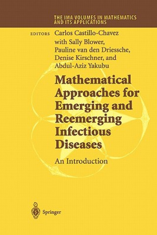 Kniha Mathematical Approaches for Emerging and Reemerging Infectious Diseases: An Introduction Carlos Castillo-Chavez