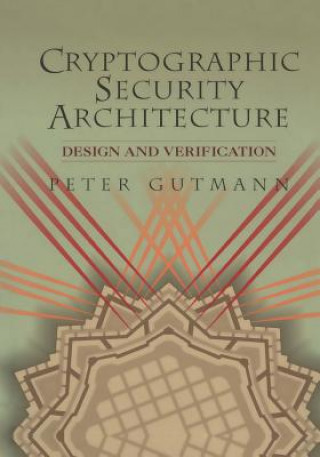 Kniha Cryptographic Security Architecture Peter Gutmann