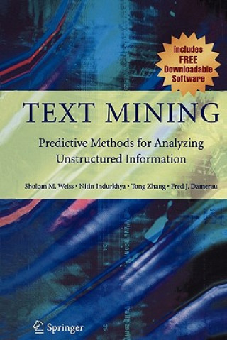 Könyv Text Mining Sholom M. Weiss
