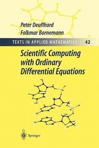 Carte Scientific Computing with Ordinary Differential Equations Peter Deuflhard