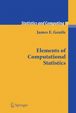 Kniha Elements of Computational Statistics James E. Gentle