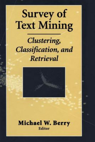 Книга Survey of Text Mining Michael W. Berry