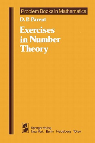 Książka Exercises in Number Theory D.P. Parent