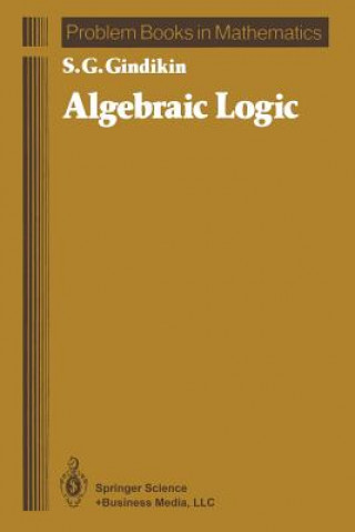 Buch Algebraic Logic Semen G. Gindikin