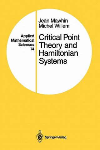 Kniha Critical Point Theory and Hamiltonian Systems Jean Mawhin
