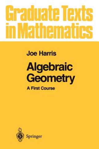 Kniha Algebraic Geometry Joe Harris