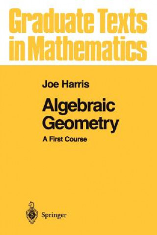 Książka Algebraic Geometry Joe Harris