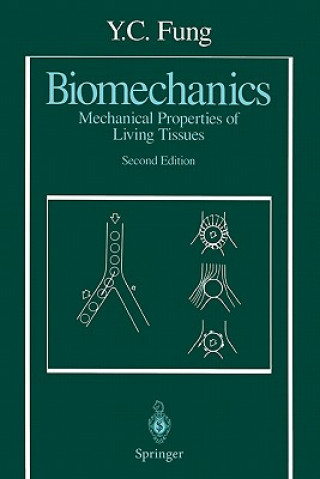 Könyv Biomechanics Y. C. Fung