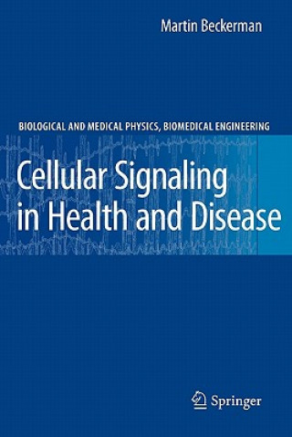 Könyv Cellular Signaling in Health and Disease Martin Beckerman