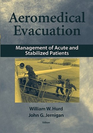 Kniha Aeromedical Evacuation William W. Hurd