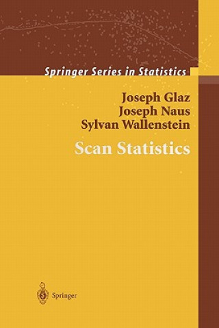 Könyv Scan Statistics Joseph Glaz