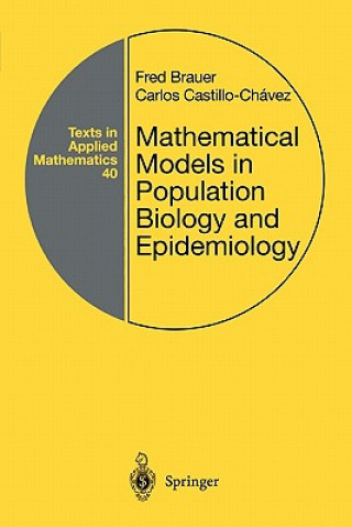 Carte Mathematical Models in Population Biology and Epidemiology Fred Brauer