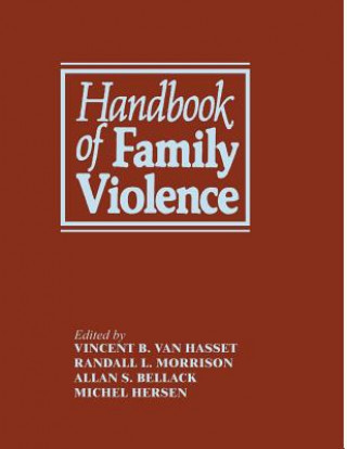 Libro Handbook of Family Violence Alan S. Bellack