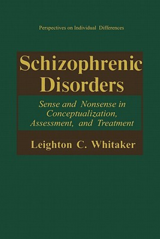 Carte Schizophrenic Disorders: Leighton C. Whitaker