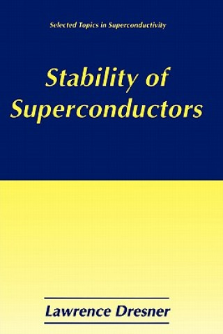 Kniha Stability of Superconductors Lawrence Dresner