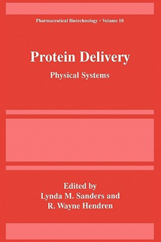 Kniha Protein Delivery Lynda M. Sanders