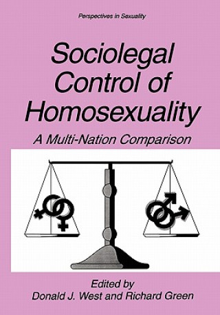 Könyv Sociolegal Control of Homosexuality Donald J. West