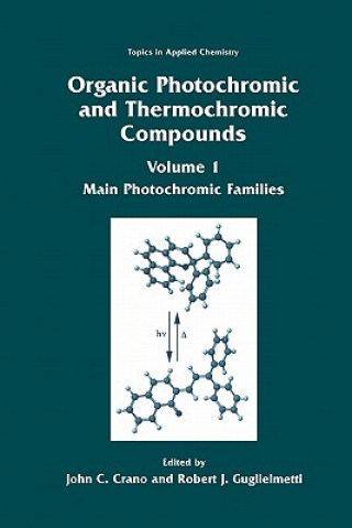 Βιβλίο Organic Photochromic and Thermochromic Compounds John C. Crano