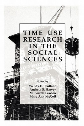 Carte Time Use Research in the Social Sciences Wendy E. Pentland