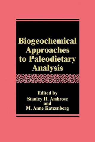 Carte Biogeochemical Approaches to Paleodietary Analysis Stanley H. Ambrose
