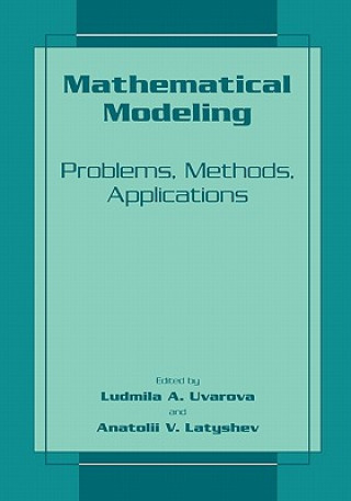 Carte Mathematical Modeling Ludmilla A. Uvarova