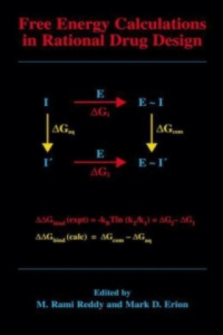 Kniha Free Energy Calculations in Rational Drug Design M. Rami Reddy