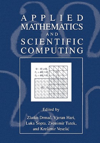 Knjiga Applied Mathematics and Scientific Computing Zlatko Drmac