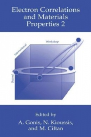 Carte Electron Correlations and Materials Properties 2 A. Gonis