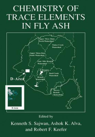 Kniha Chemistry of Trace Elements in Fly Ash Kenneth S. Sajwan