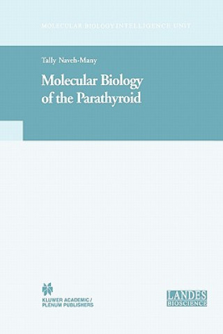 Book Molecular Biology of the Parathyroid Tally Naveh-Many