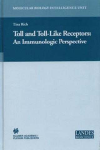 Kniha Toll and Toll-Like Receptors: Tina Rich