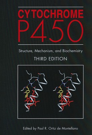 Könyv Cytochrome P450 Paul R. Ortiz de Montellano