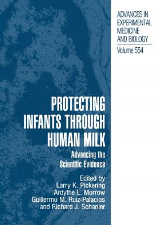 Knjiga Protecting Infants through Human Milk Larry K. Pickering