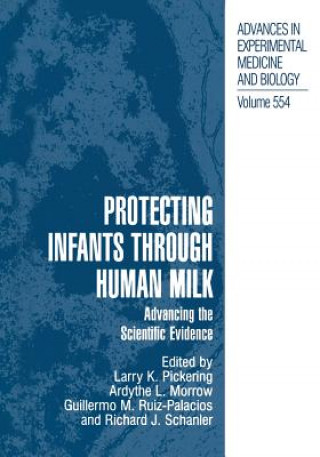 Kniha Protecting Infants through Human Milk Larry K. Pickering