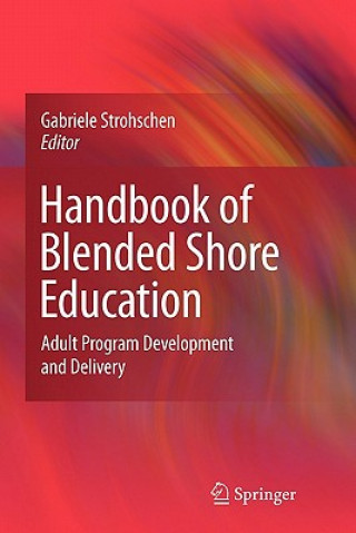 Knjiga Handbook of Blended Shore Education Gabriele Strohschen