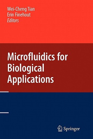 Knjiga Microfluidics for Biological Applications Wei-Cheng Tian