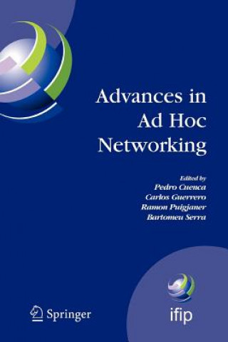 Könyv Advances in Ad Hoc Networking Pedro Cuenca