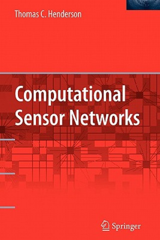 Kniha Computational Sensor Networks Thomas Henderson