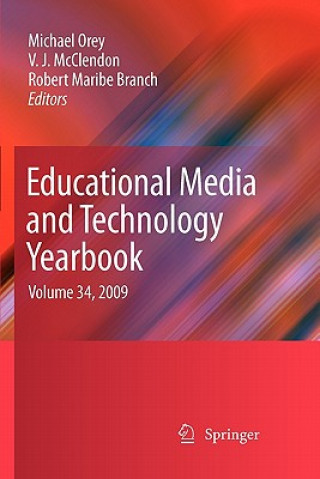 Könyv Educational Media and Technology Yearbook Michael Orey