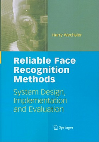 Книга Reliable Face Recognition Methods Harry Wechsler