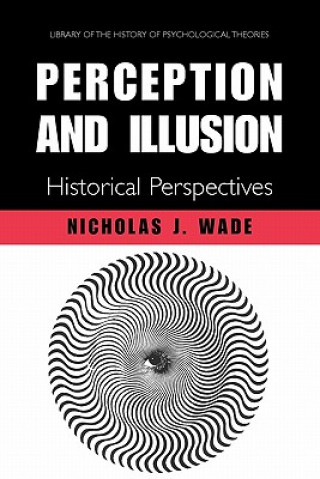 Buch Perception and Illusion N.J. Wade