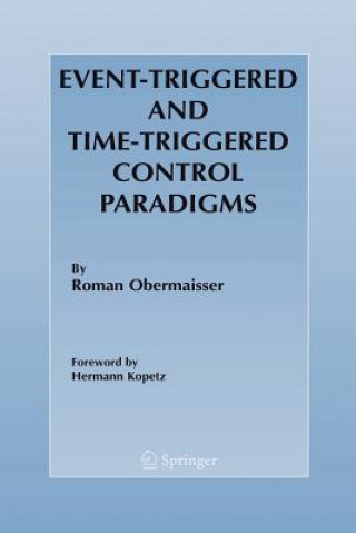 Book Event-Triggered and Time-Triggered Control Paradigms Roman Obermaisser