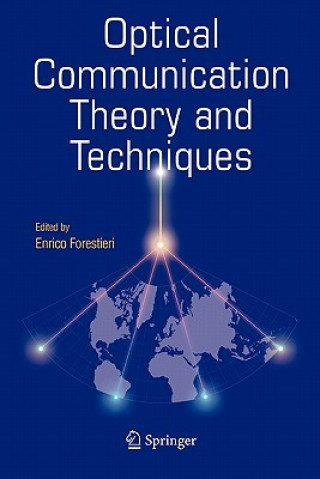 Carte Optical Communication Theory and Techniques Enrico Forestieri