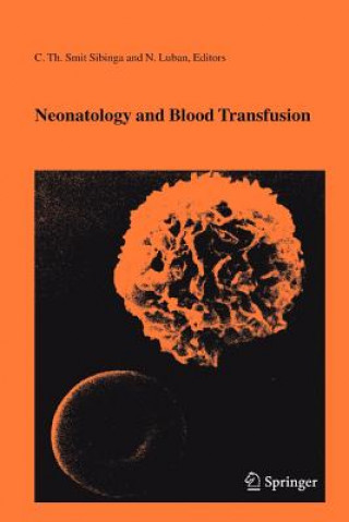 Carte Neonatology and Blood Transfusion C. Th. Smit-Sibinga