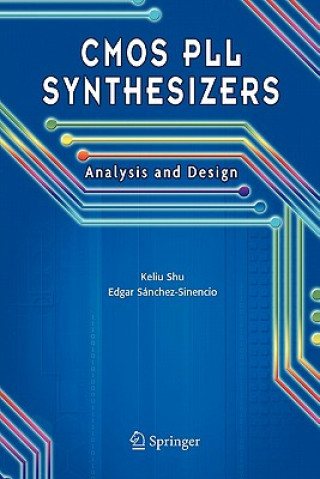 Kniha CMOS PLL Synthesizers: Analysis and Design Keliu Shu